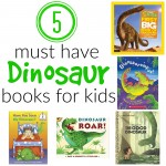 5 Must Have Dinosaur Books for Kids! » The Denver Housewife