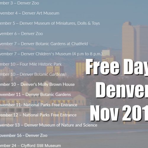 Denver Free Days for November 2017! » The Denver Housewife