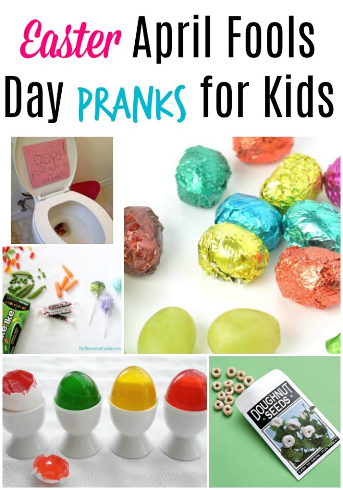 Easter Pranks to Play on April Fools Day! » The Denver Housewife