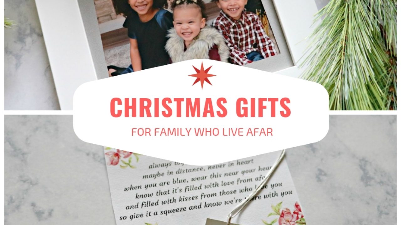 gifts for loved ones far away