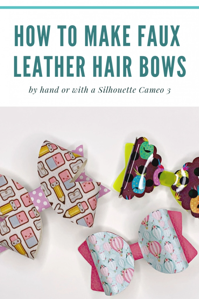 How to Make Faux Leather Hair Bows with a Cameo, Cricut, or By Hand » The  Denver Housewife