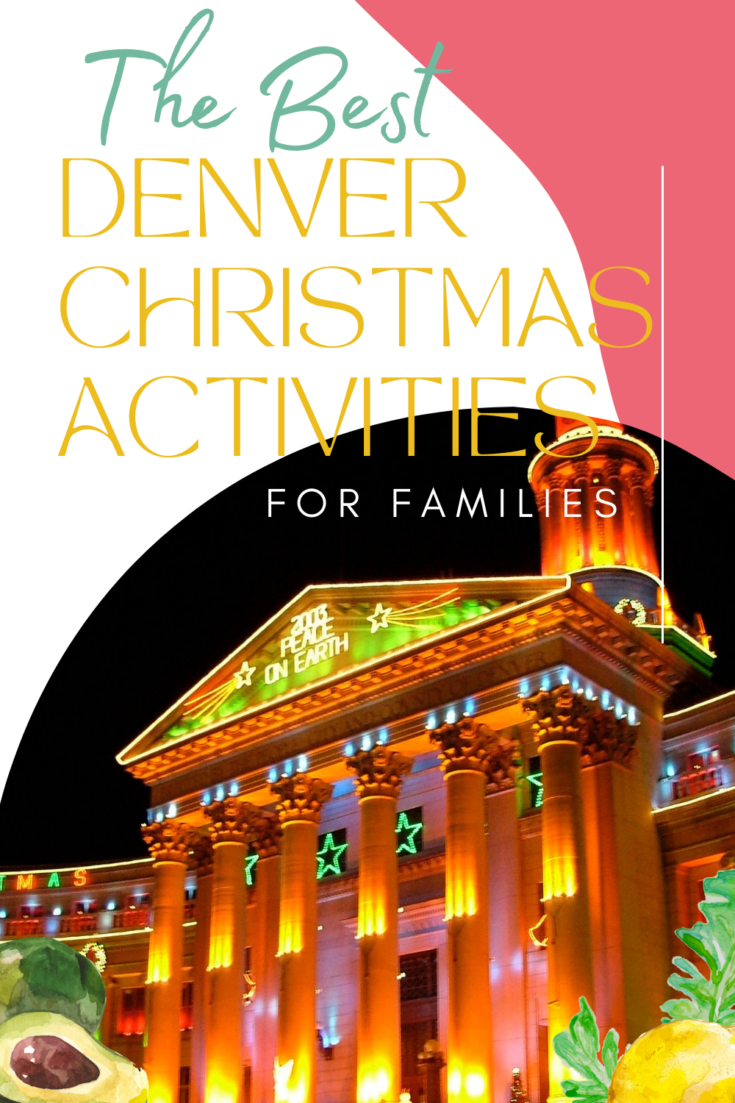23 of The Best Denver Christmas Events for Families » The Denver Housewife