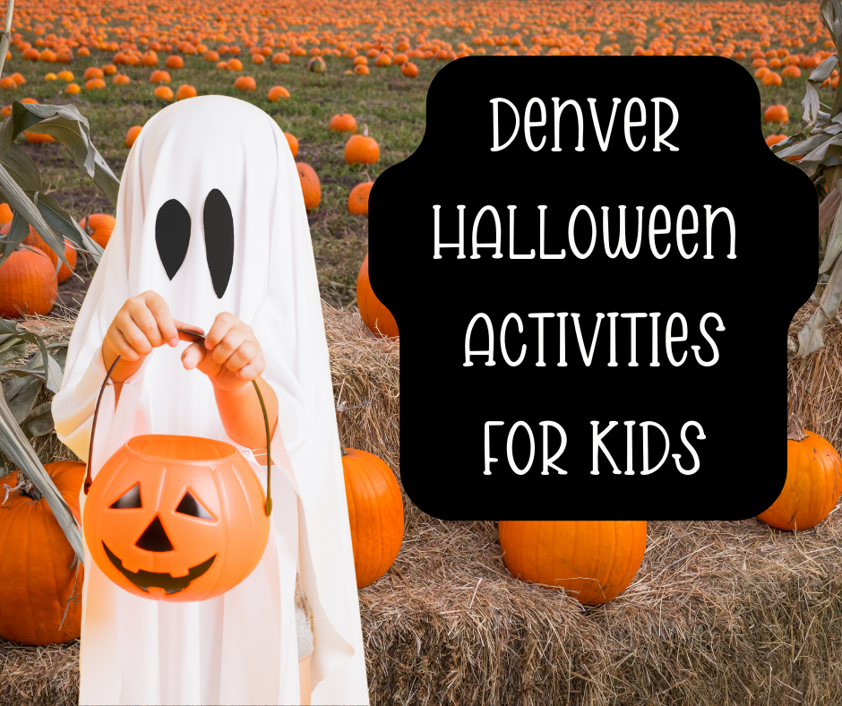 Denver Halloween Events For Kids The Denver Housewife