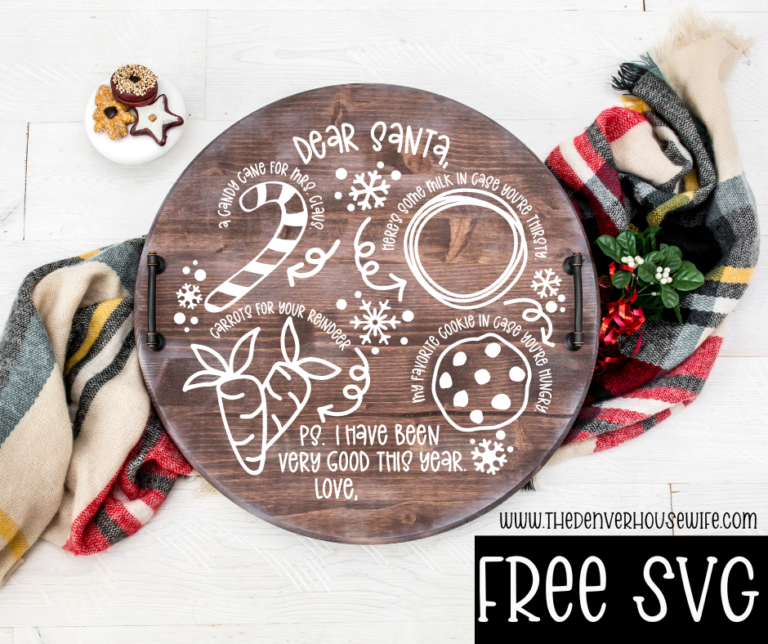 Dear Santa Cookie Board Free SVG » The Denver Housewife