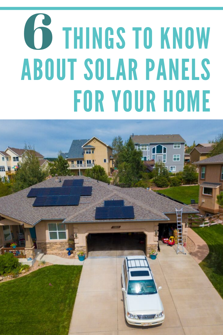 6 Things to Know About Solar Panels for Your Home » The Denver Housewife