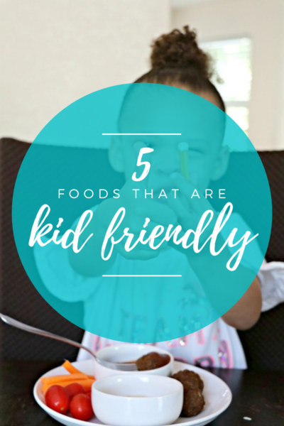 Kid-Friendly Foods » The Denver Housewife